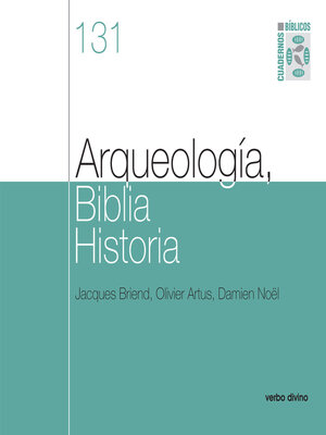 cover image of Arqueología, Biblia, Historia
